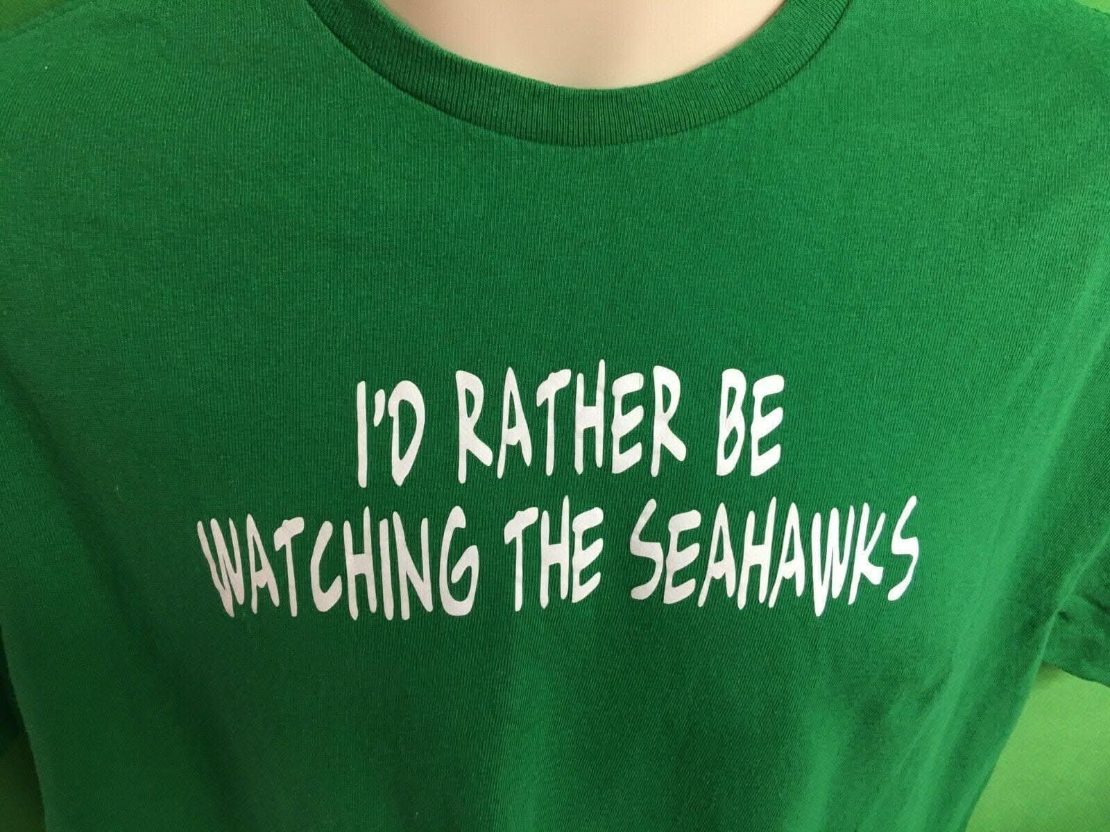 NFL Seattle Seahawks "Rather be Watching the Seahawks" T-Shirt Men's Large