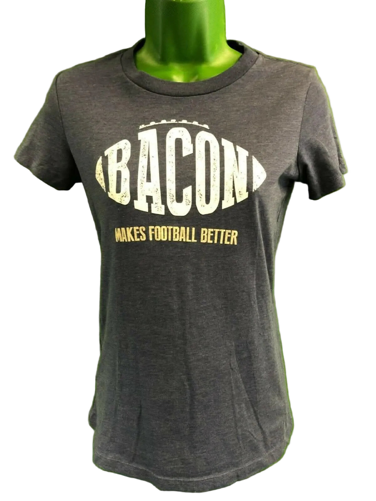American Football Bacon Makes Football Better T-Shirt Women's Small