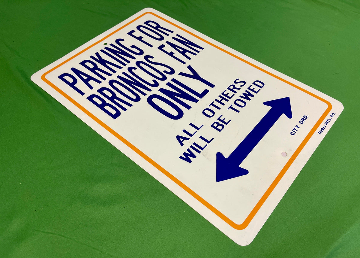 NFL Denver Broncos Fan Cave Parking Plastic Sign 11" x 17"