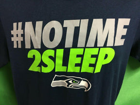 NFL Seattle Seahawks "No Time 2 Sleep" T-Shirt Men's Small