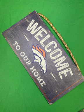 NFL Denver Broncos "Welcome to our Home" Hanging Sign Licensed NWT
