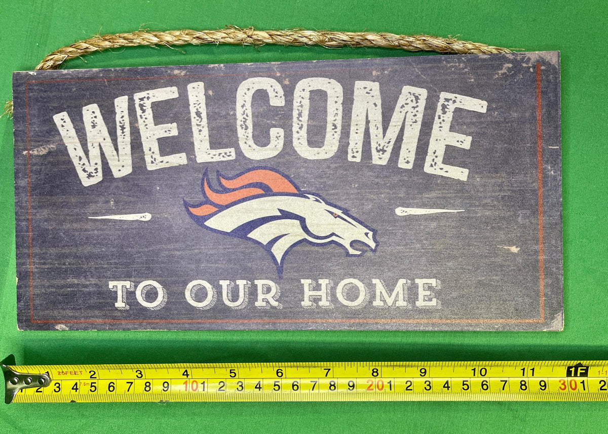 NFL Denver Broncos "Welcome to our Home" Hanging Sign Licensed NWT
