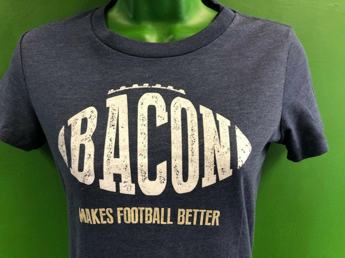 American Football Bacon Makes Football Better T-Shirt Women's Small