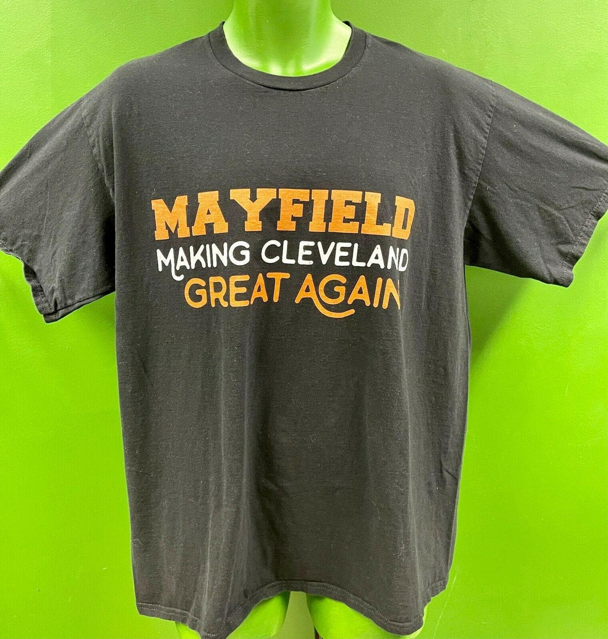 NFL Cleveland Browns Baker Mayfield Slogan T-Shirt Men's X-Large